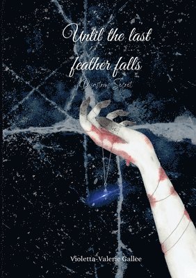 Until the last feather falls 1