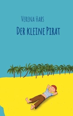 Verena Hars - kleine Pirat, Häftad