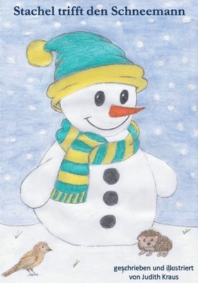 Judith Kraus - Stachel trifft den Schneemann, Häftad