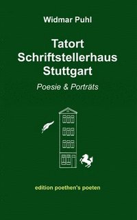 bokomslag Tatort Schriftstellerhaus Stuttgart