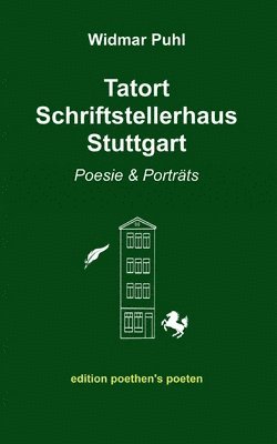 Tatort Schriftstellerhaus Stuttgart 1