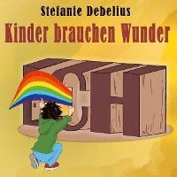 bokomslag Kinder brauchen Wunder