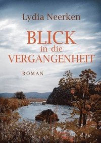 bokomslag Blick in die Vergangenheit