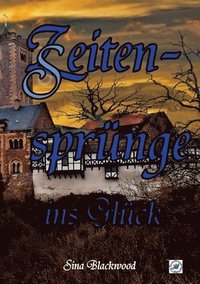 bokomslag Zeitensprünge ins Glück