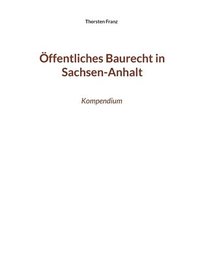 bokomslag OEffentliches Baurecht in Sachsen-Anhalt