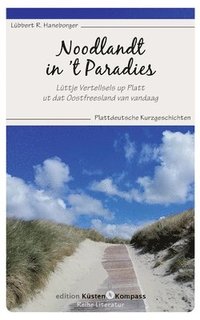 bokomslag Noodlandt in 't Paradies