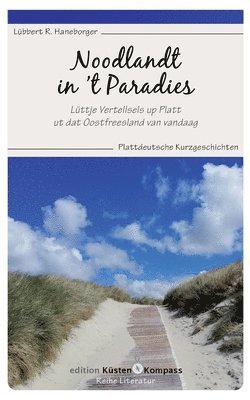 Noodlandt in 't Paradies 1