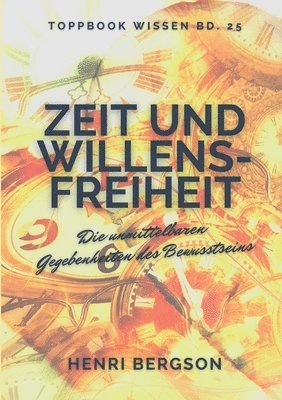 Henri Bergson - Zeit und Willensfreiheit, Häftad