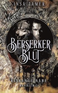 bokomslag Berserkerblut Band 2