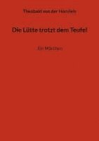 bokomslag Die Lütte trotzt dem Teufel