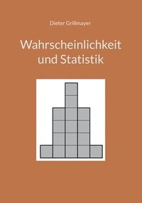 bokomslag Wahrscheinlichkeit und Statistik