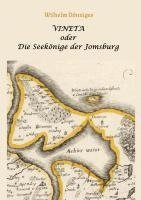 Vineta oder die Seekönige der Jomsburg