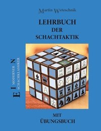 bokomslag Lehrbuch der Schachtaktik mit bungsbuch