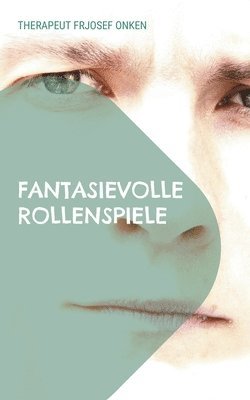 bokomslag Fantasievolle Rollenspiele