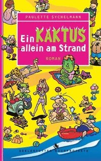 bokomslag Kaktus allein am Strand