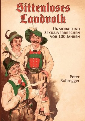 Sittenloses Landvolk
