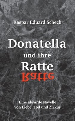 bokomslag Donatella und ihre Ratte