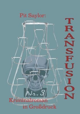 Transfusion (Grossdruck) 1