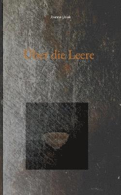 Joanna Lisiak - Über die Leere, Häftad