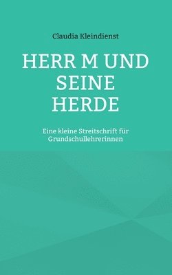 bokomslag Herr M und seine Herde