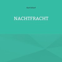 bokomslag Nachtfracht