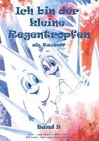 Ich bin der kleine Regentropfen 1