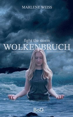 Wolkenbruch 1