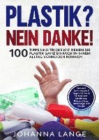 bokomslag Plastik? Nein Danke!