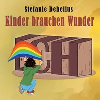 bokomslag Kinder brauchen Wunder