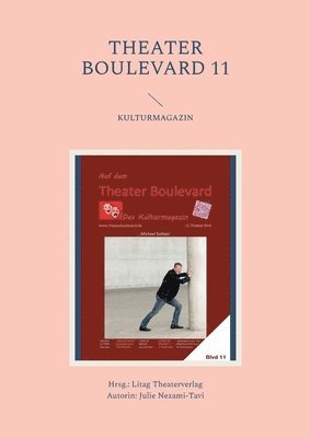 Theater Boulevard 11 1