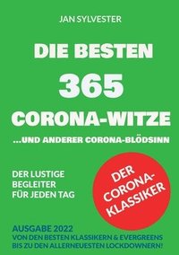 bokomslag Die besten 365 Corona-Witze