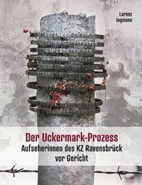 bokomslag Der Uckermark-Prozess