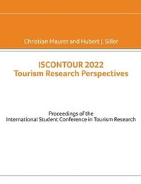 bokomslag Iscontour 2022 Tourism Research Perspectives