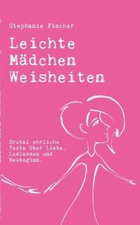 bokomslag Leichte Mädchen Weisheiten