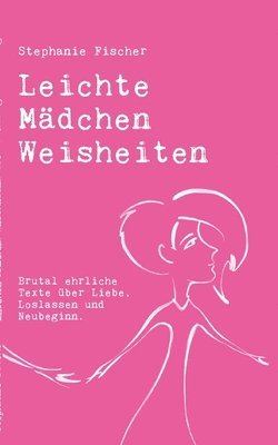 bokomslag Leichte Mädchen Weisheiten