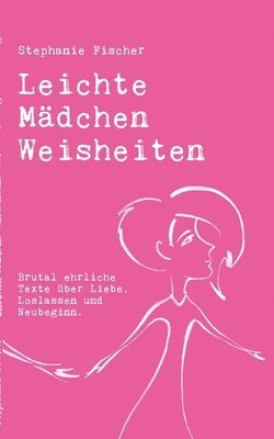 Leichte Madchen Weisheiten 1