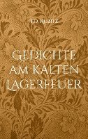 Gedichte am kalten Lagerfeuer 1