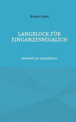 bokomslag Langblock für EinGanzesRegalIch