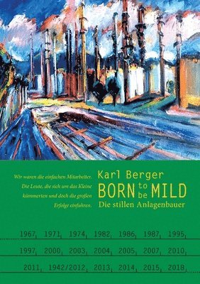 Karl Berger - Born to be mild, Häftad