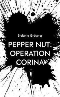 bokomslag Pepper Nut