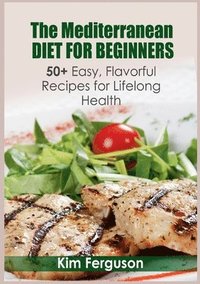 bokomslag Mediterranean Diet for Beginners