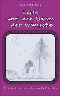 bokomslag Lotta und der Baum der Wnsche