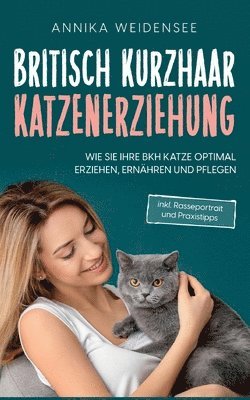 bokomslag Britisch Kurzhaar Katzenerziehung