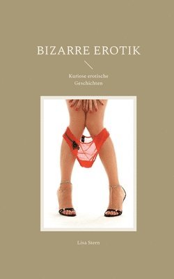 bokomslag Bizarre Erotik