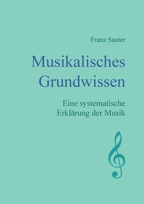 Musikalisches Grundwissen 1