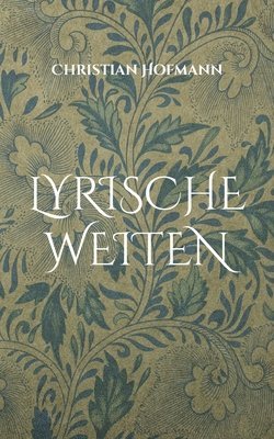 Lyrische Weiten 1