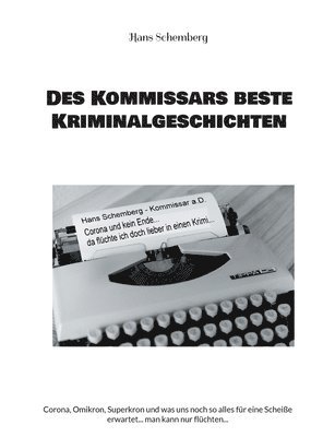 Hans Schemberg - Des Kommissars beste Kriminalgeschichten, Häftad