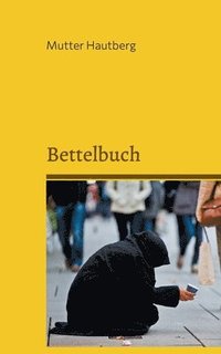 bokomslag Bettelbuch