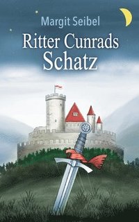 bokomslag Ritter Cunrads Schatz
