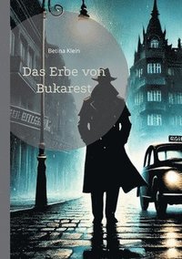 bokomslag Erbe von Bukarest